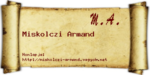 Miskolczi Armand névjegykártya